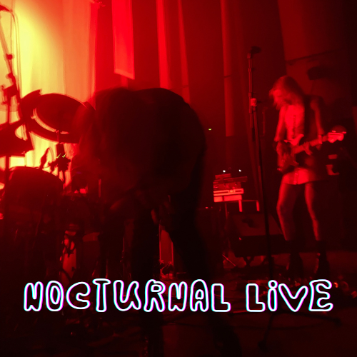 Nocturnal Live